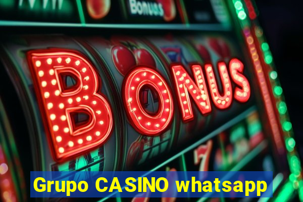 Grupo CASINO whatsapp