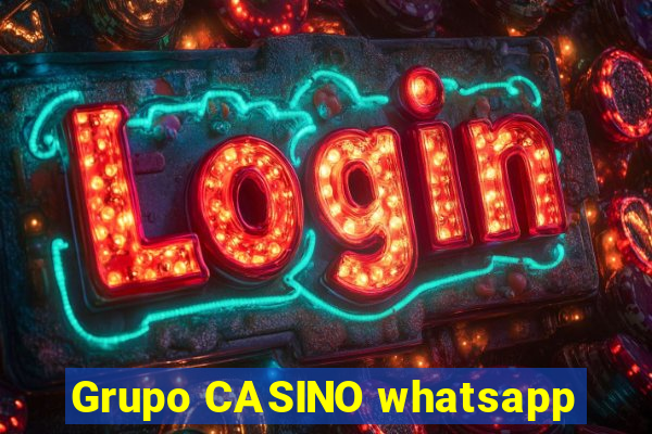 Grupo CASINO whatsapp