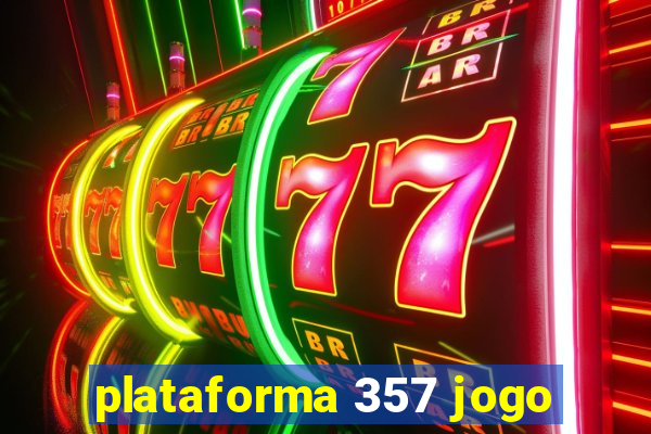 plataforma 357 jogo