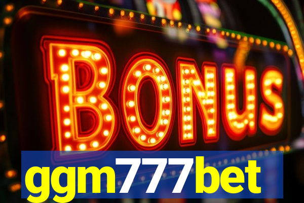 ggm777bet