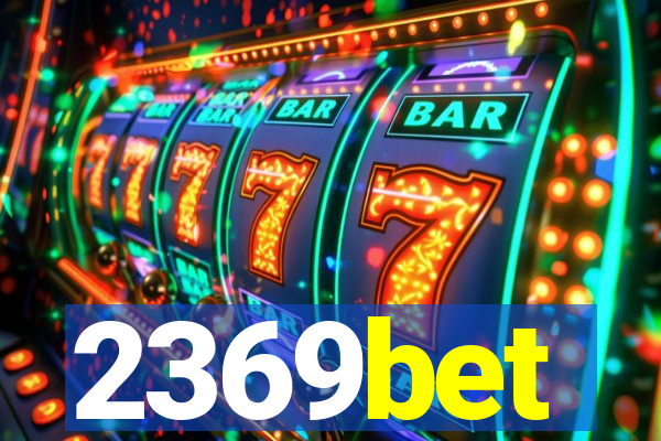 2369bet