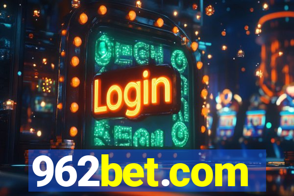 962bet.com