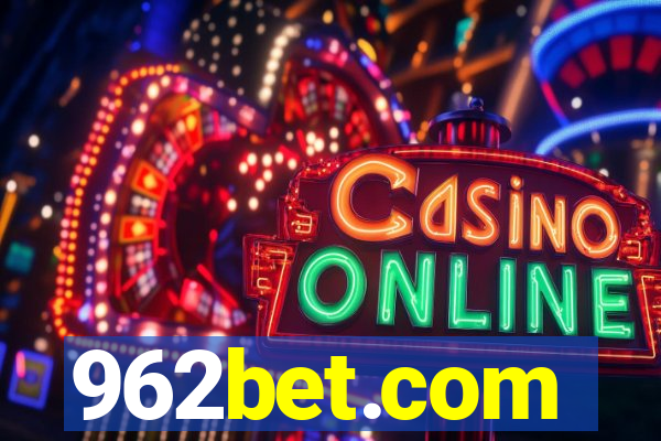 962bet.com