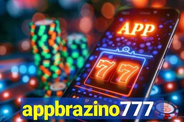 appbrazino777