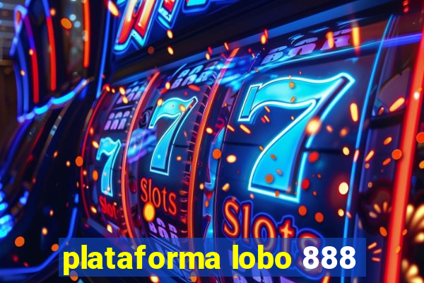 plataforma lobo 888