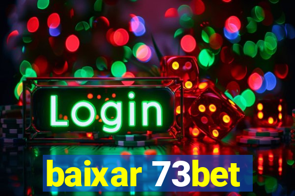 baixar 73bet