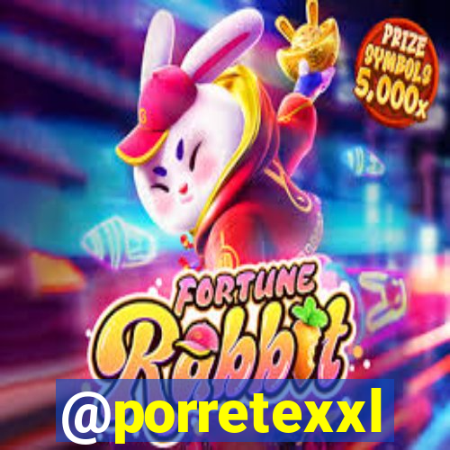 @porretexxl