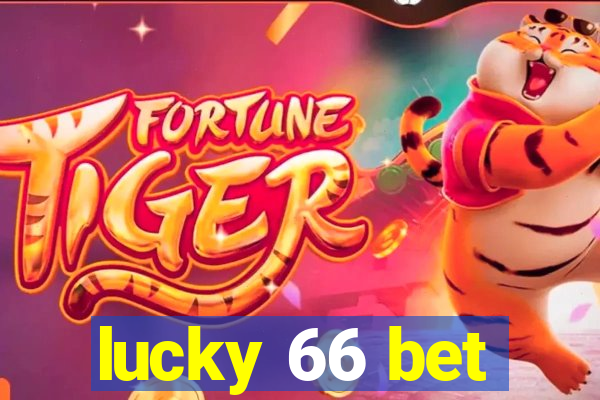 lucky 66 bet