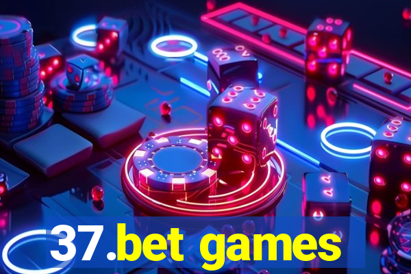 37.bet games