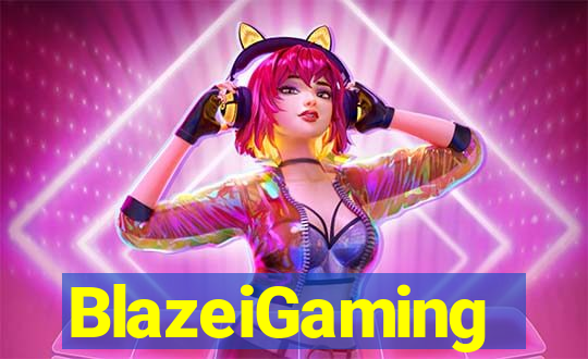 BlazeiGaming