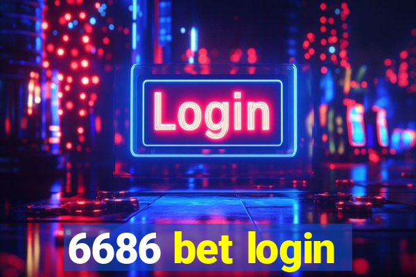 6686 bet login