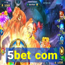 5bet com