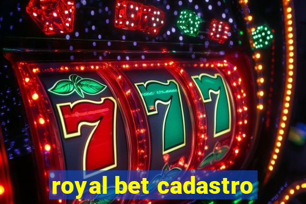 royal bet cadastro