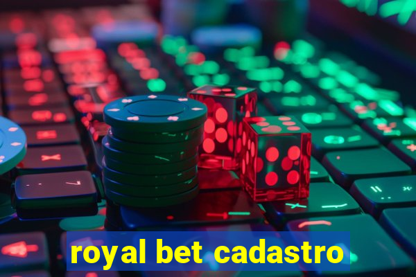 royal bet cadastro