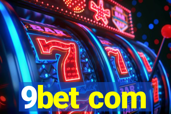 9bet com