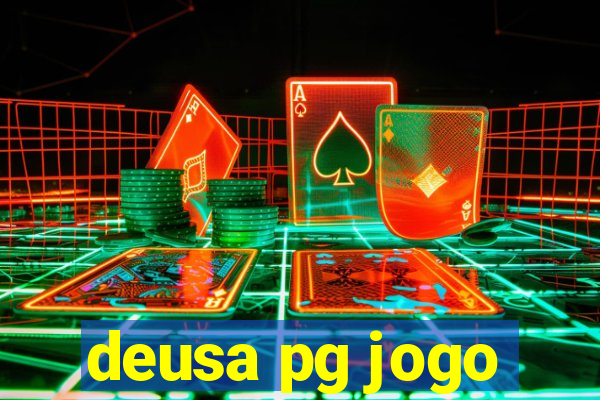 deusa pg jogo