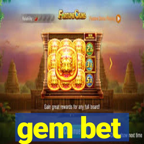 gem bet