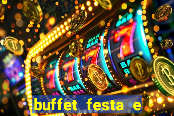 buffet festa e magia vinhedo