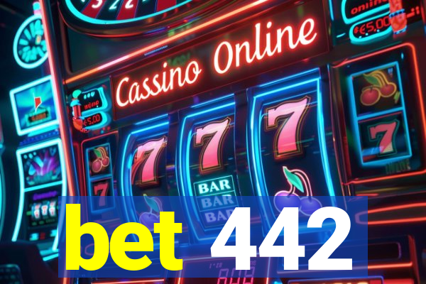 bet 442