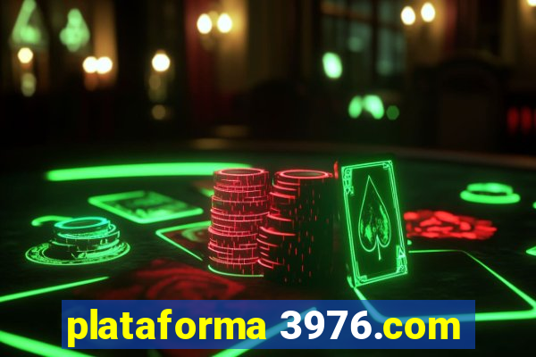 plataforma 3976.com