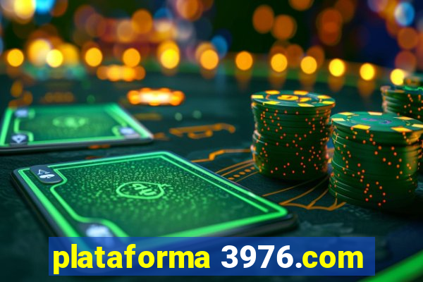 plataforma 3976.com