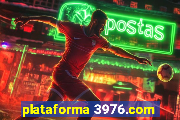 plataforma 3976.com