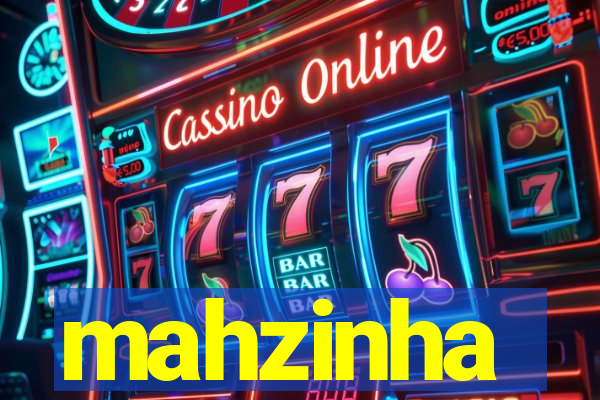 mahzinha