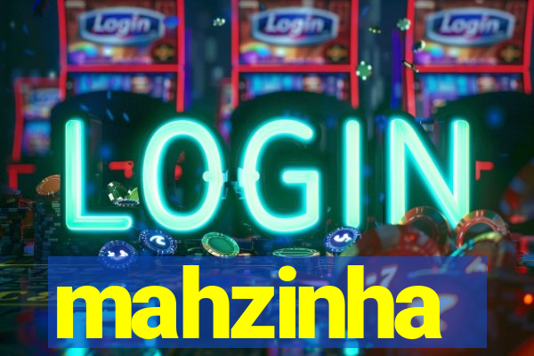 mahzinha