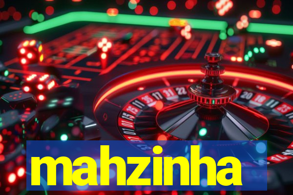 mahzinha