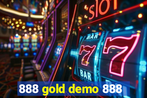 888 gold demo 888