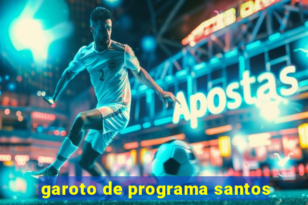 garoto de programa santos