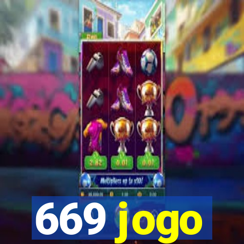 669 jogo