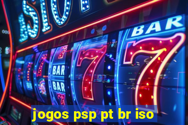 jogos psp pt br iso