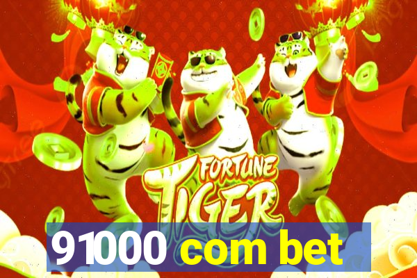 91000 com bet