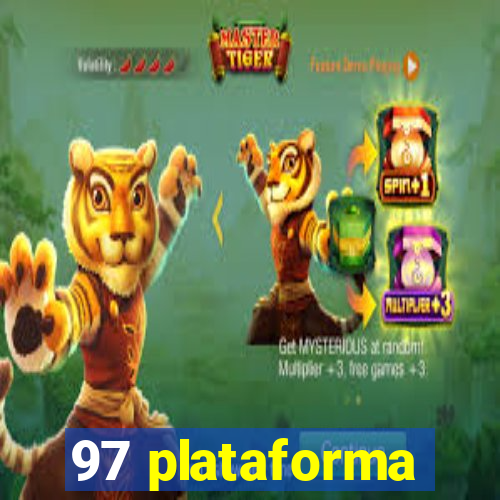 97 plataforma