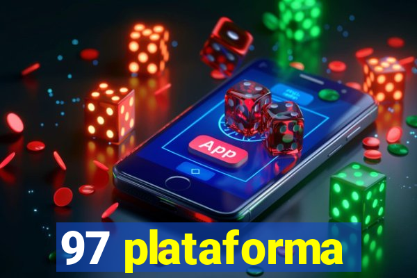 97 plataforma