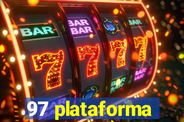 97 plataforma