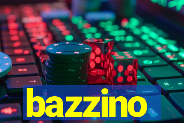 bazzino