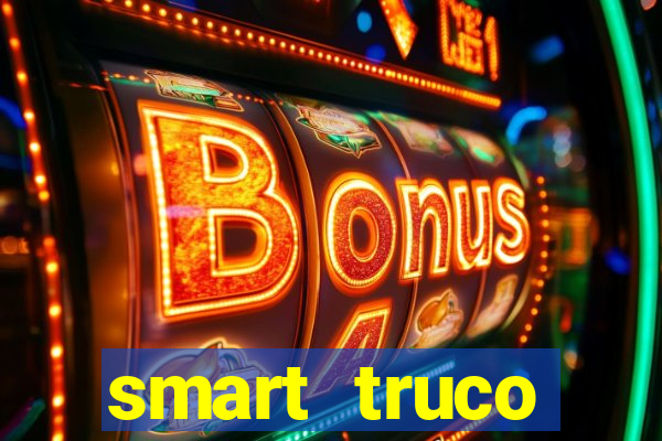 smart truco paulista e mineiro