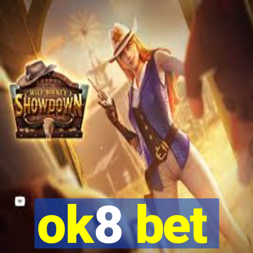 ok8 bet