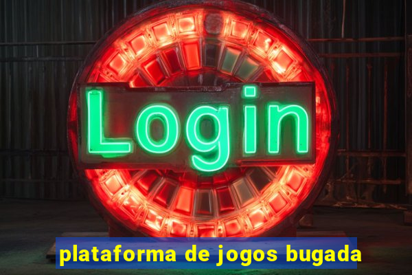 plataforma de jogos bugada