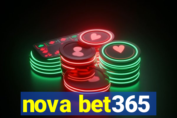 nova bet365