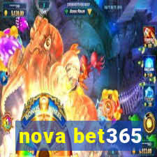 nova bet365