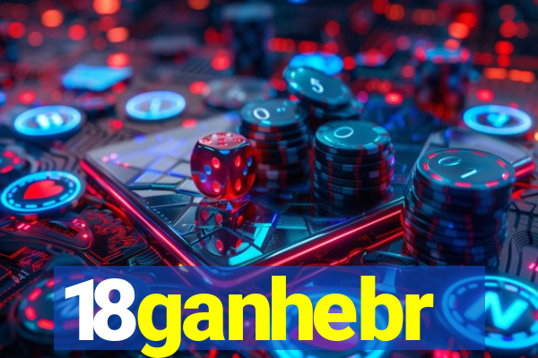 18ganhebr