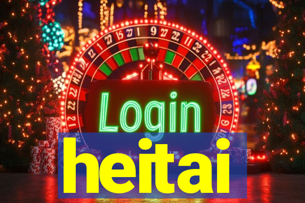 heitai