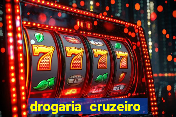 drogaria cruzeiro do sul