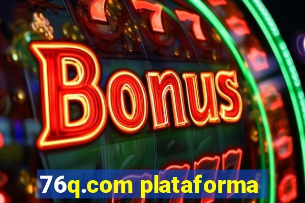 76q.com plataforma