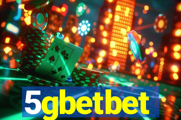 5gbetbet