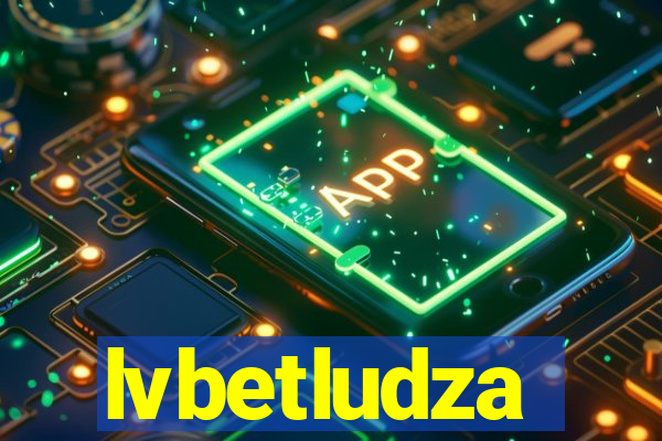 lvbetludza