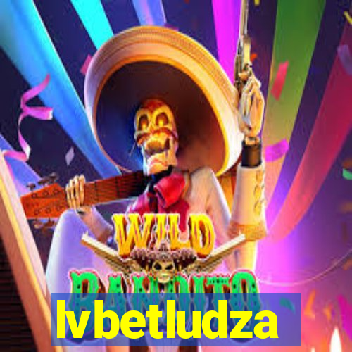 lvbetludza